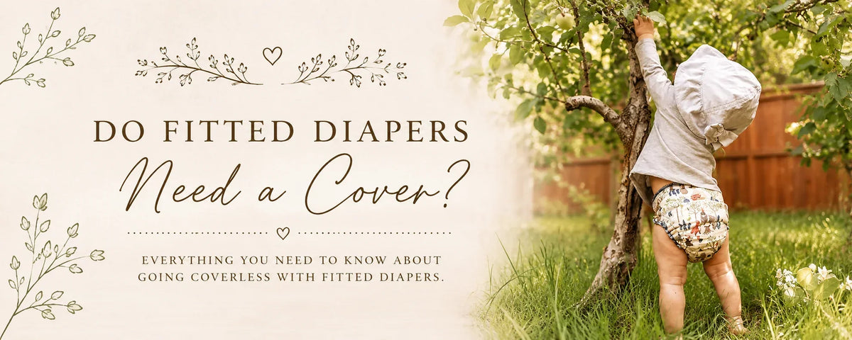 Do Fitted Cloth Diapers Need a Cover?