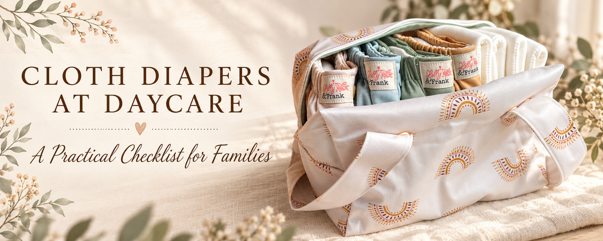Cloth Diapers at Daycare: A Practical Checklist for Families